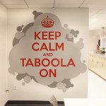 Keep Calm and Taboola On - Vinyl Art