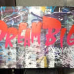 Dream Big Graffiti Canvas